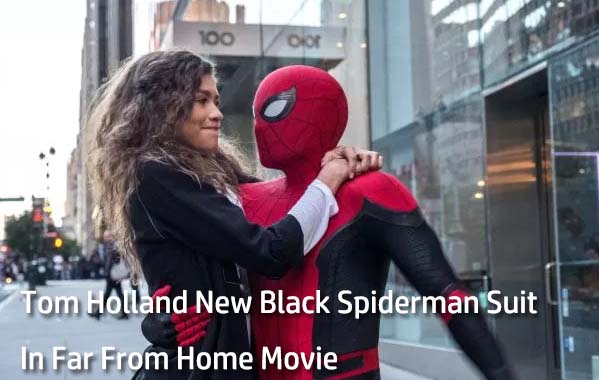 Tom Holland New Black Spiderman Suit in far from home movie
