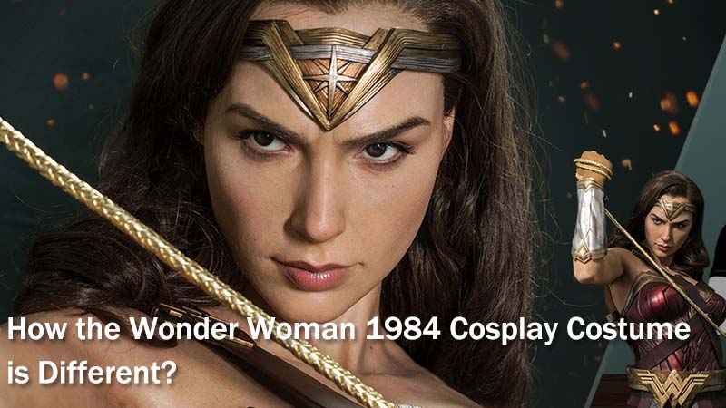 How the Wonder Woman 1984 Cosplay Costume is Different